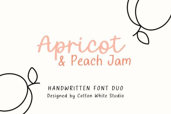 Apricot and Peach Jam: A Font Duo for Creative Warmth